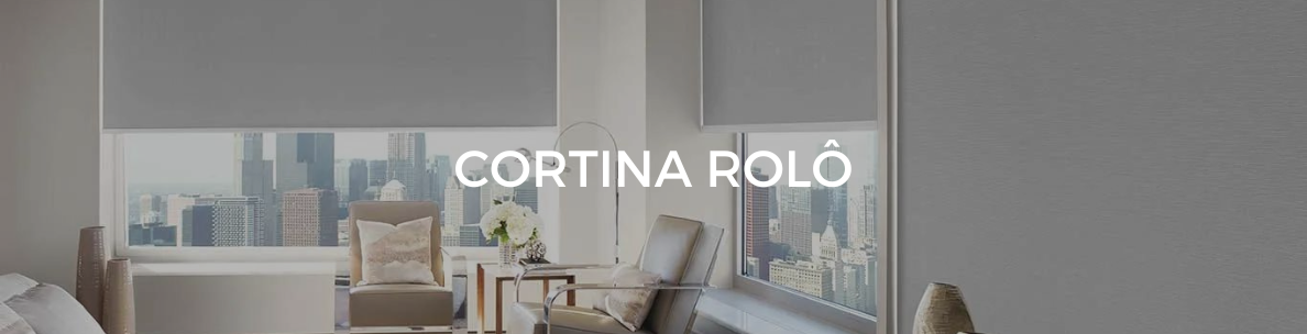 Banner Categoria Cortina Rolô